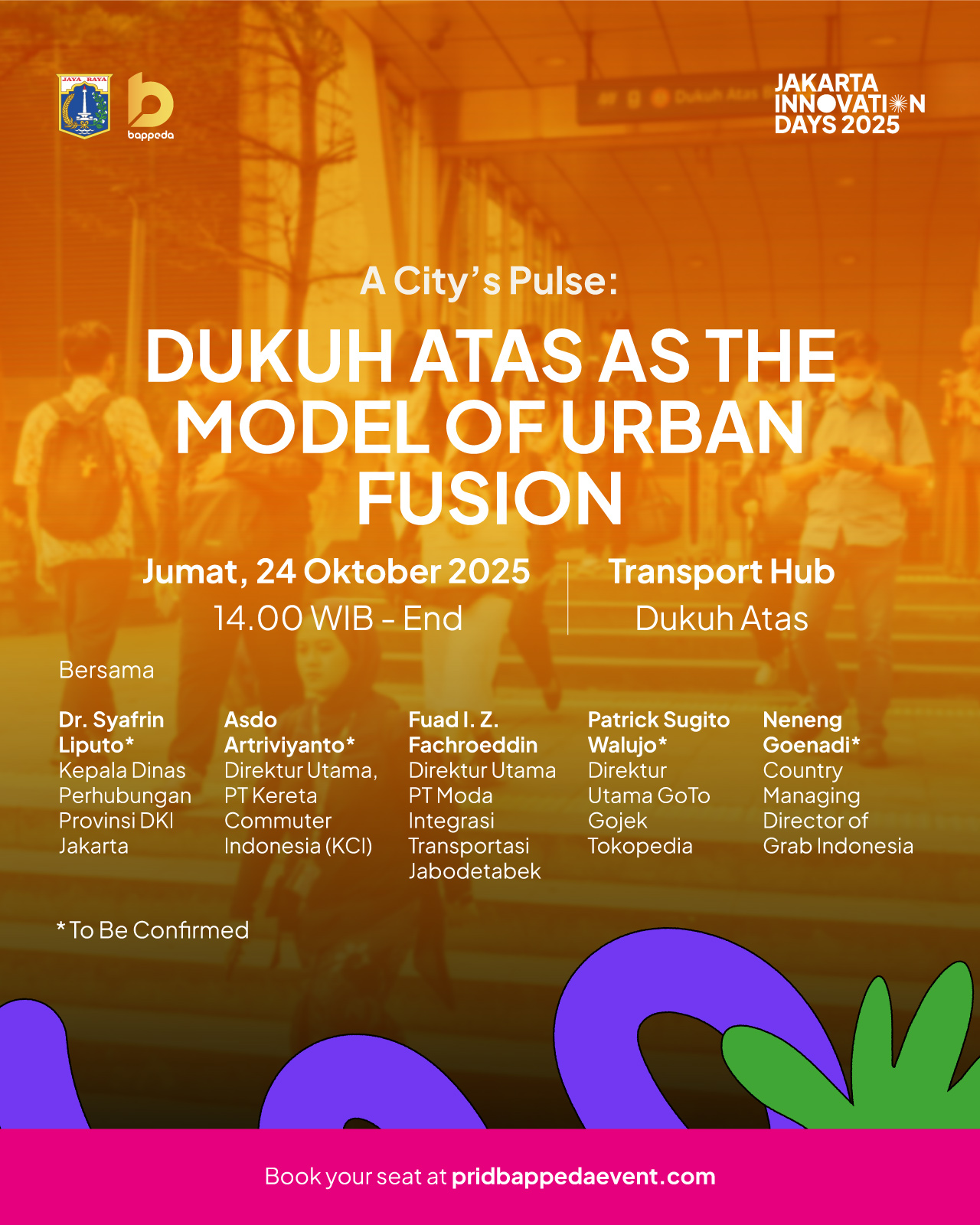 A City’s Pulse: Dukuh Atas as the Model of Urban Fusion