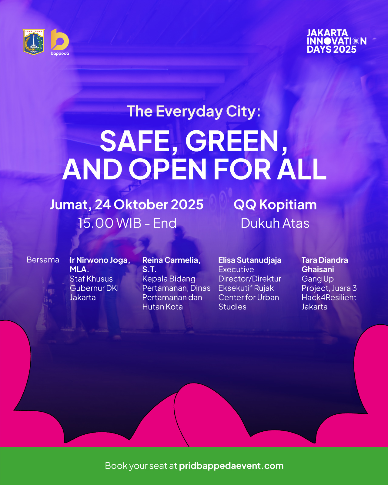 The Everyday City: Safe, Green, and Open for All