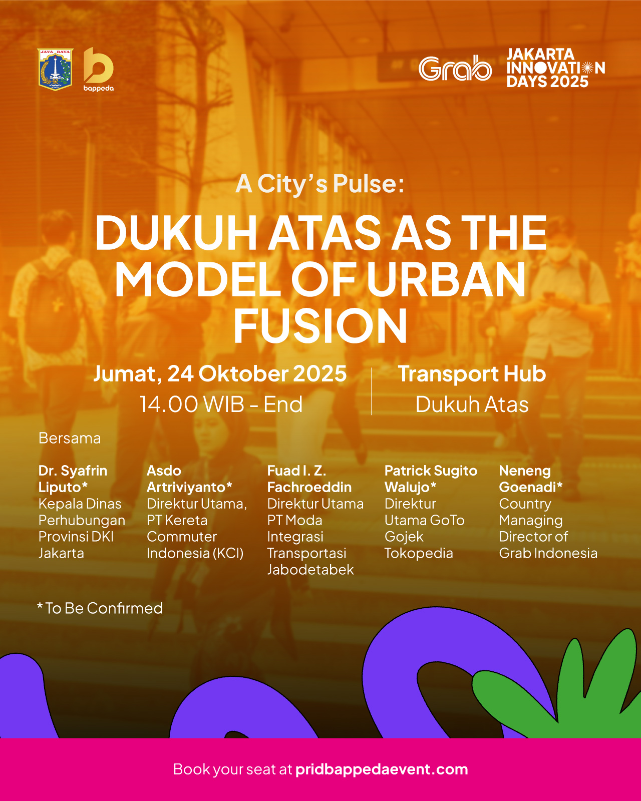 A City’s Pulse: Dukuh Atas as the Model of Urban Fusion
